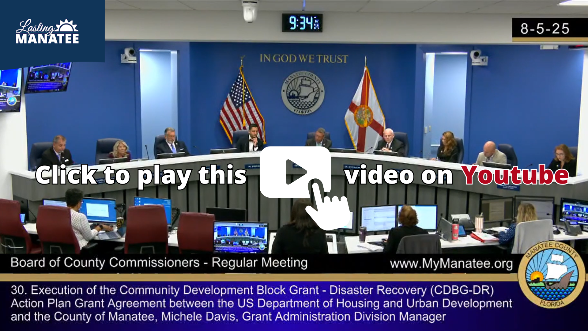 Thumbnail for Youtube Video of Lasting Manatee (CDBG-DR) Addressing Board of County Commissioners at the Regular Meeting on August 5, 2025